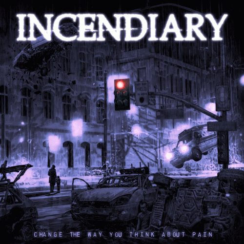 Incendiary : Change The Way You Think About Pain